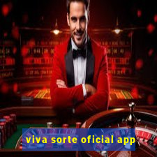 viva sorte oficial app